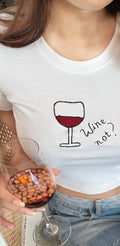 WINE NOT Baby Tee